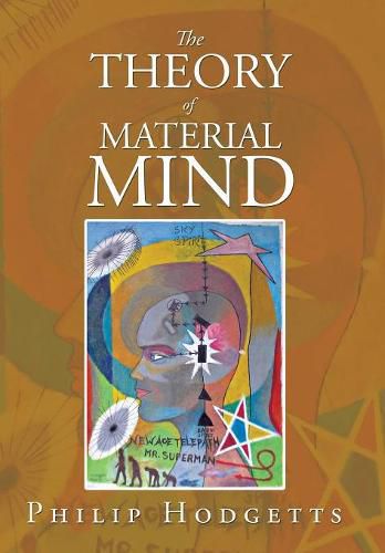 Cover image for The Theory of Material Mind