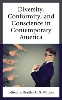 Cover image for Diversity, Conformity, and Conscience in Contemporary America