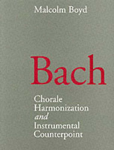 Cover image for Bach: Chorale Harmonization and Instrumental Counterpoint