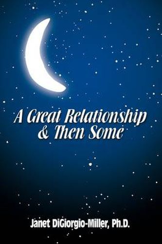 Cover image for A Great Relationship & Then Some