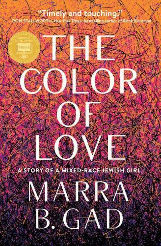 Cover image for The Color of Love: A Story of a Mixed-Race Jewish Girl