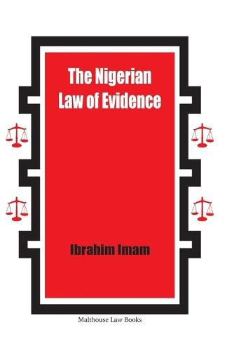 The Nigerian Law of Evidence