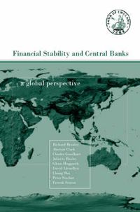 Cover image for Financial Stability and Central Banks: A Global Perspective