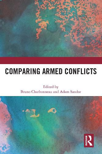 Cover image for Comparing Armed Conflicts