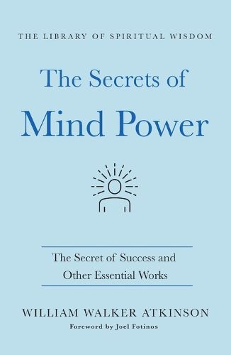 Cover image for Secrets of Mind Power