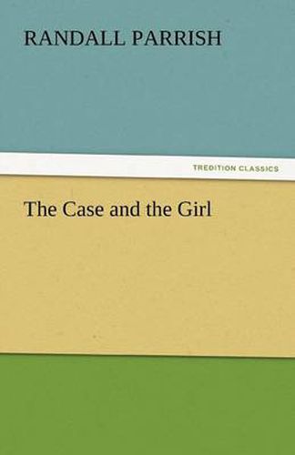Cover image for The Case and the Girl