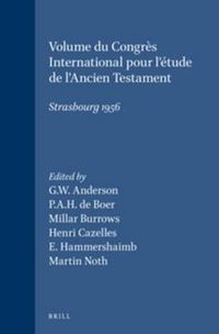 Cover image for Volume du Congres International pour l'etude de l'Ancien Testament, Strasbourg 1956