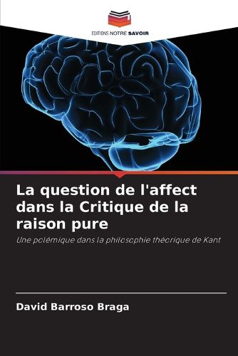 Cover image for La question de l'affect dans la Critique de la raison pure