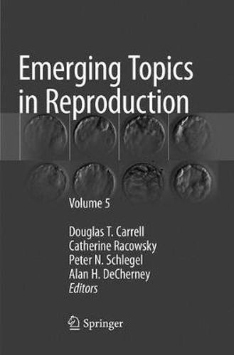 Cover image for Emerging Topics in Reproduction: Volume 5