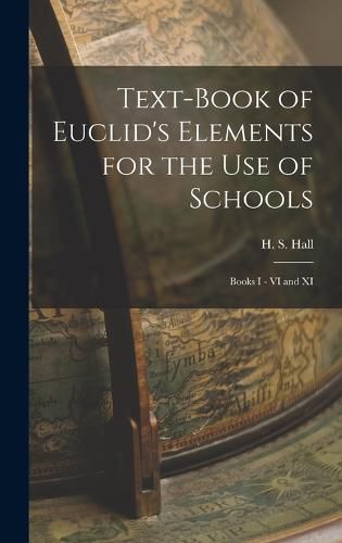 Cover image for Text-book of Euclid's Elements for the use of Schools