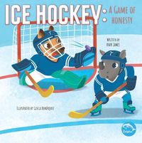 Cover image for Ice Hockey: A Game of Honesty