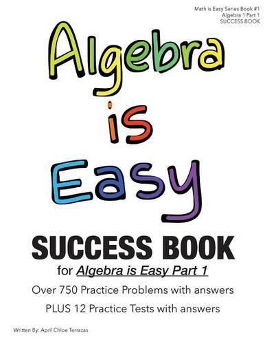 Cover image for Algebra is Easy Part 1 SUCCESS BOOK