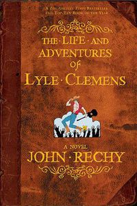 Cover image for The Life and Adventures of Lyle Clemens