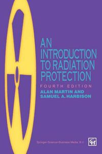 Cover image for An Introduction to Radiation Protection