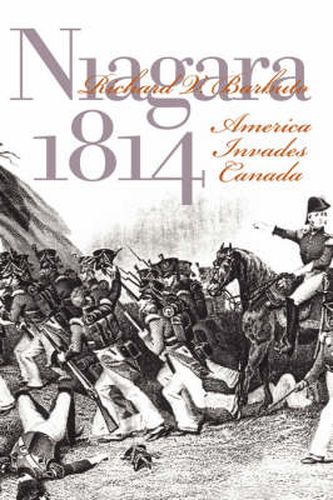 Cover image for Niagra 1814: America Invades Canada