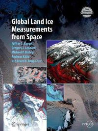 Cover image for Global Land Ice Measurements from Space