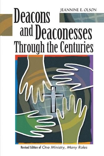 Cover image for Deacons and Deaconesses Through the Centuries
