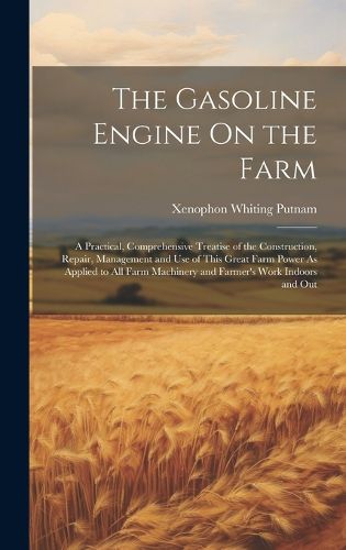 Cover image for The Gasoline Engine On the Farm