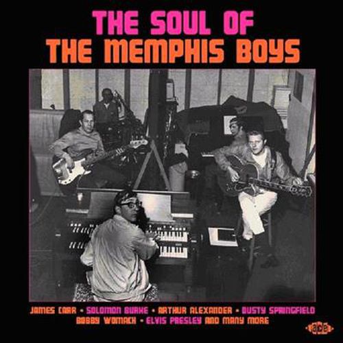 Soul Of The Memphis Boys