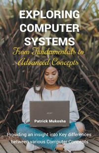 Cover image for "Exploring Computer Systems