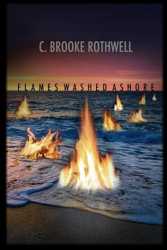 Cover image for Flames Washed Ashore