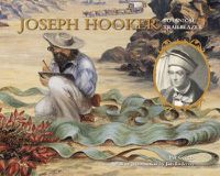 Cover image for Joseph Hooker: Botanical Trailblazer