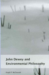 Cover image for John Dewey and Environmental Philosophy