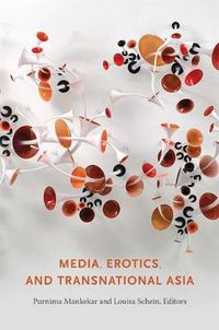 Cover image for Media, Erotics, and Transnational Asia