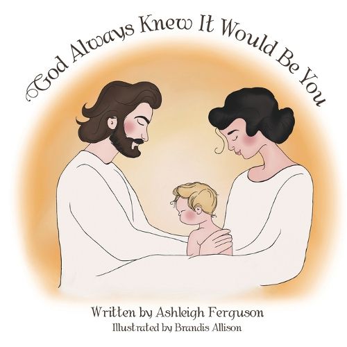 Cover image for God Always Knew It Would Be You