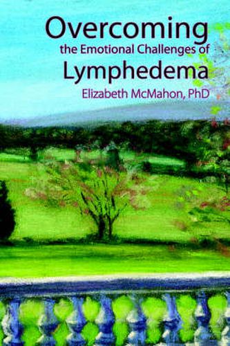 Cover image for Overcoming the Emotional Challenges of Lymphedema