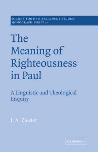 Cover image for The Meaning of Righteousness in Paul: A Linguistic and Theological Enquiry