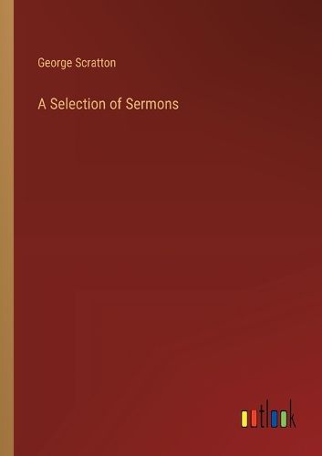 Cover image for A Selection of Sermons