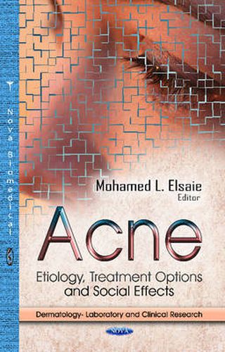 Cover image for Acne: Etiology, Treatment Options & Social Effects