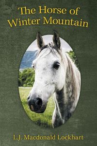 Cover image for The Horse of Winter Mountain