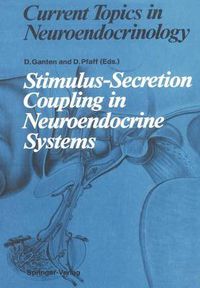 Cover image for Stimulus-Secretion Coupling in Neuroendocrine Systems