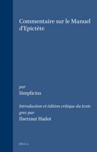 Simplicius - Commentaire sur le Manuel d'Epictete