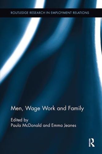 Cover image for Men, Wage Work and Family