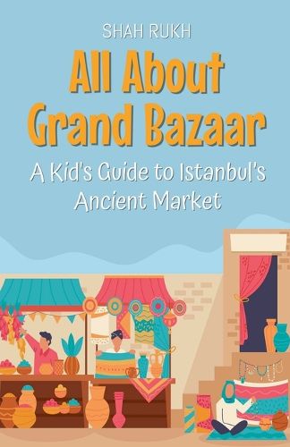 Cover image for All About Grand Bazaar