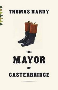 Cover image for The Mayor of Casterbridge