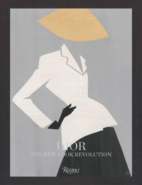 Cover image for Dior: The New Look Revolution