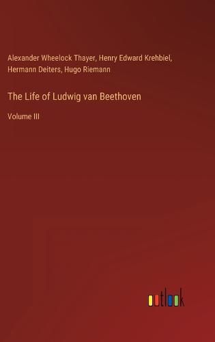 The Life of Ludwig van Beethoven