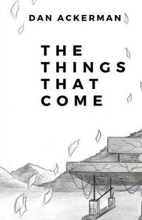Cover image for The Things That Come