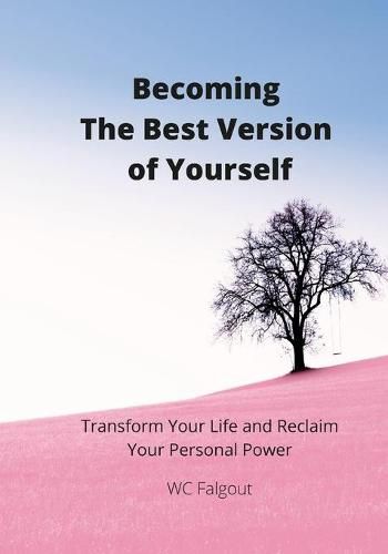 Becoming The Best Version Of You