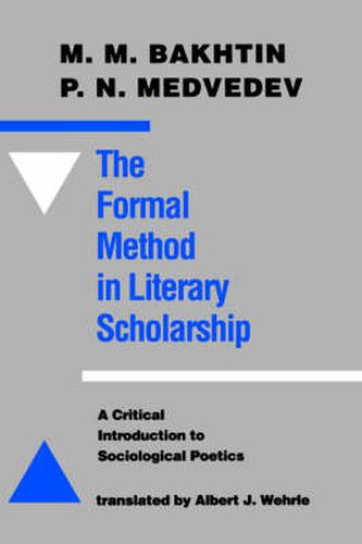 Cover image for The Formal Method in Literary Scholarship: A Critical Introduction to Sociological Poetics