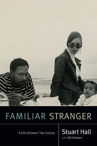 Cover image for Familiar Stranger: A Life Between Two Islands