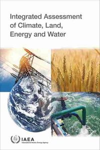 Cover image for Integrated Assessment of Climate, Land, Energy and Water