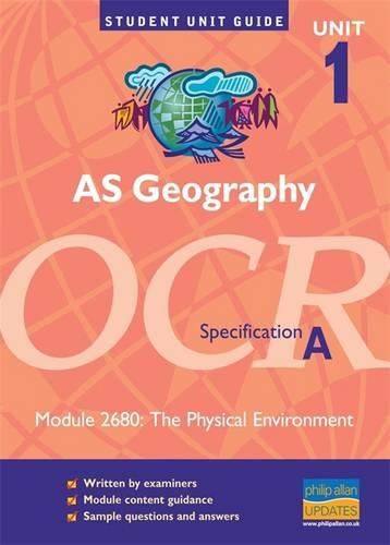 Cover image for AS Geography OCR (A): The Physical Environment