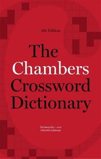 Cover image for The Chambers Crossword Dictionary, 4th Edition