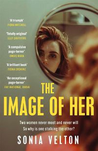 Cover image for The Image of Her: The perfect bookclub read you'll want to discuss with everyone you know