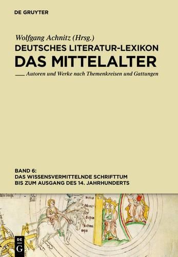 Cover image for Das Wissensvermittelnde Schrifttum Bis Zum Ausgang Des 14. Jahrhunderts